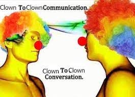a clown to clown conversation.jpg
