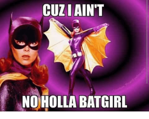 cuziaint-no-holla-batgirl-34639336.png