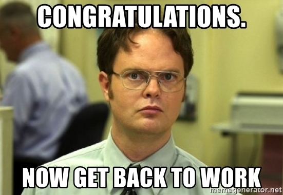 get-back-to-work-congratulations-meme.jpg