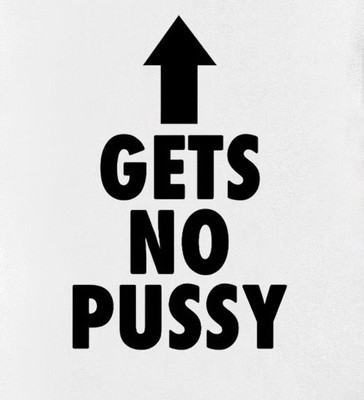 gets-no-pussy-shirt-shirt.jpg