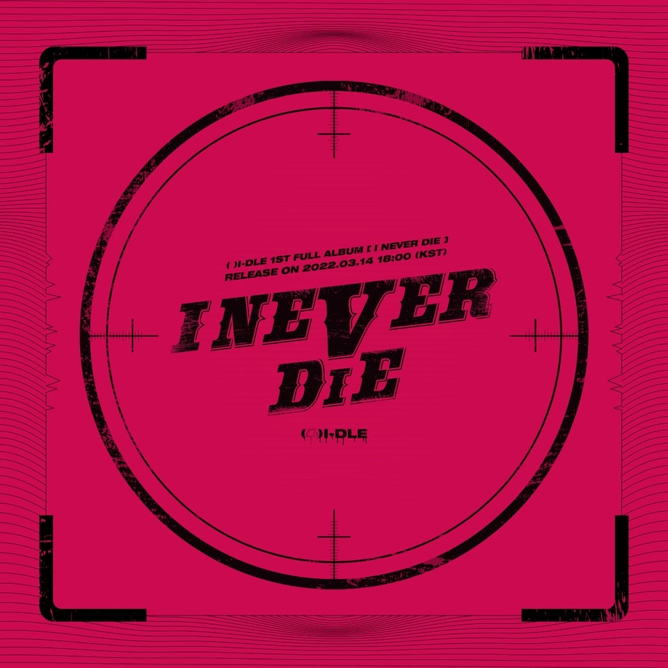 GI-DLE_1stAlbum_INeverDie.jpg