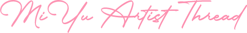 MiYu Artist Thread.png