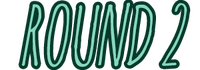 round 2.png