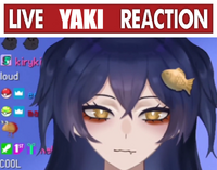 LIVE YAKI REACTION.png