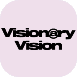 Vision@ry Vision